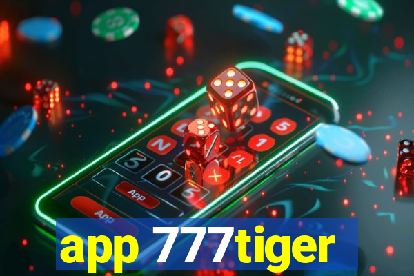 app 777tiger